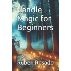 (英文圖書) Candle Magic for Beginners 平裝版, Independently Published, 英文
