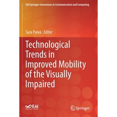 (英文圖書) Technological Trends in Improved Mobility of the Visually Impaired 平裝版, Springer, 英文