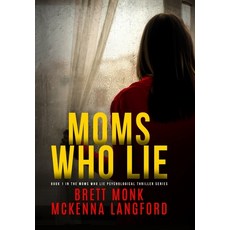 (英文圖書) Moms Who Lie 精裝版, Big Why Media, 英文