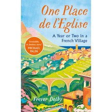 (英文圖書) One Place de l'Eglise: A Year in Provence for the 21st Century 精裝版, Michael Joseph, 英文