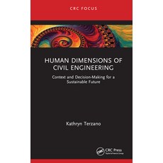 (英文圖書) Human Dimensions of Civil Engineering: Context and Decision-Making for a Sustainable Future 精裝版, CRC Press, 英文