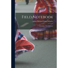 (英文圖書) Field Notebook: Colombia 1952 February 平裝版, Hassell Street Press, 英文