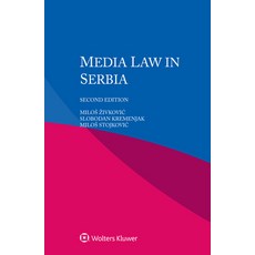 Media Law in Serbia 平裝版, Kluwer Law International, 英語