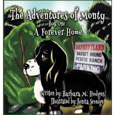 (英文圖書)The Adventures of Monty: A Forever Home 精裝版, Barbara M. Hodges, 英文