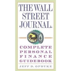 (英文圖書) The Wall Street Journal. Complete Personal Finance Guidebook 平裝版, Currency, 英文