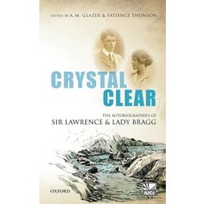 (英文圖書) Crystal Clear: The Autobiographies of Sir Lawrence and Lady Bragg 精裝版, Oxford University Press (UK), 英文