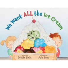 (英文圖書)We Want ALL the Ice Cream 平裝版, Mackinac Max, LLC, 英文
