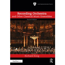 (英文圖書) Recording Orchestra and Other Classical Music Ensembles 精裝版, Routledge, 英文