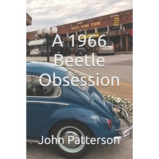 (英文圖書) A 1966 Beetle Obsession 平裝版, Independently Published, 英文