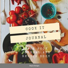 (英文圖書) Cook it Journal: Cook Book Journal and Recipe Book 平裝版, Lulu.com, 英文