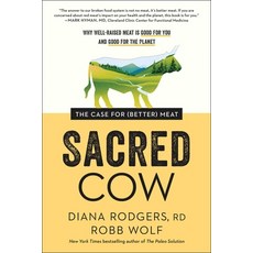 (英文圖書) Sacred Cow: The Case for (Better) Meat: Why Well-Raised Meat Is Good for You and Good for the... 平裝版, Benbella Books, 英文