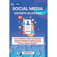 (英文圖書) Viral Social Media Growth Blueprint: Proven Methods to Build Your Brand and Gen... 平裝版, Independently Published, 英文