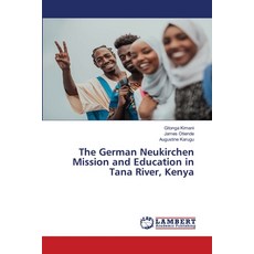 (英文圖書) The German Neukirchen Mission and Education in Tana River Kenya 平裝版, LAP Lambert Academic Publis..., 英文