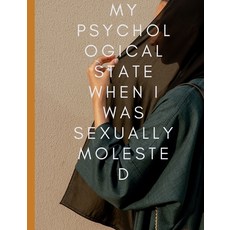 (英文圖書) My psychological state when I was Sexually molested 平裝版, Independently Published, 英文