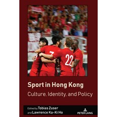 (英文圖書) Sport in Hong Kong: Culture Identity and Policy 精裝版, Peter Lang Inc., Internatio..., 英文