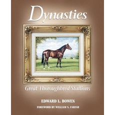 (英文圖書) Dynasties: Great Thoroughbred Stallions 平裝版, Eclipse Press, 英文