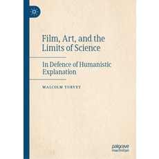 (英文圖書) Film Art and the Limits of Science: In Defence of Humanistic Explanation 精裝版, Palgrave MacMillan, 英文