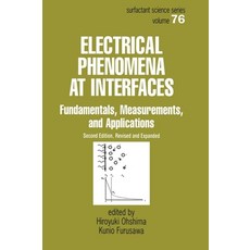 Electrical Phenomena at Interfaces: Fundamentals: Measurements and Applications 精裝版, CRC Press, 英文