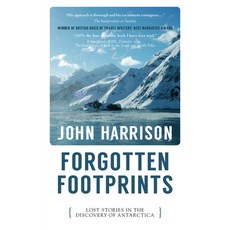 (英文圖書) Forgotten Footprints: Lost Stories in the Discovery of Antarctica 平裝版, Parthian, 英文