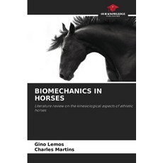 (英文圖書) Biomechanics in Horses 平裝版, Our Knowledge Publishing, 英文