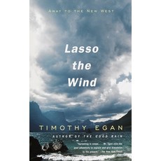 (英文圖書) Lasso the Wind: Away to the New West 平裝版, Vintage, 英文