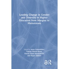 (英文圖書) Leading Change in Gender and Diversity in Higher Education from Margins to Mainstream 精裝版, Routledge, 英文