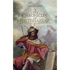 (英文圖書) The Chronicles of Belteshazzar 精裝版, David L. Lantz, 英文