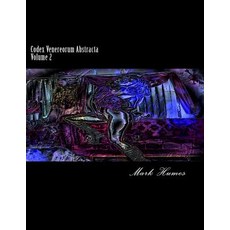 (英文圖書) Codex Venereorum Abstracta: Volume 2 平裝版, Createspace Independent Pub..., 英文