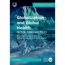 (英文圖書) Globalization and Global Health: Critical Issues and Policy 平裝版, Open University Press, 英文