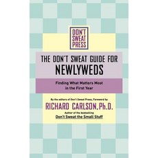(英文圖書)The Don't Sweat Guide for Newlyweds: Finding What Matters Most in the First Year 平裝版, Balance, 英文