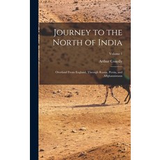 (英文圖書) Journey to the North of India: Overland From England Through Russia Persia and Affghaunist... 精裝版, Legare Street Press, 英文