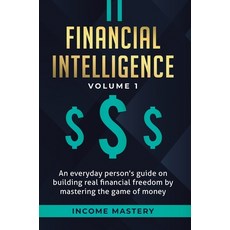 (英文圖書) Financial Intelligence: An Everyday Person's Guide on Building Real Financial Freedom by Mast... 精裝版, Kazravan Enterprises LLC, 英文