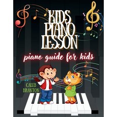 (英文圖書)Kids piano lesson: Piano Guide for kids 平裝版, Independently Published, 英文