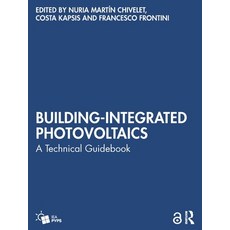 (英文圖書) Building-Integrated Photovoltaics: A Technical Guidebook 平裝版, Routledge, 英文