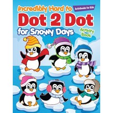 (英文圖書)Incredibly Hard to Dot 2 Dot for Snowy Days Activity Book Book 平裝版, Activibooks for Kids, 英文