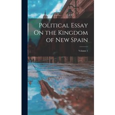 (英文圖書) Political Essay On the Kingdom of New Spain; Volume 1 精裝版, Legare Street Press, 英文