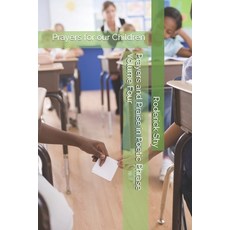 Prayers for our Children: Prayers and Praise in Poetic Phrase: Volume Four 平裝版, According to His Word Ministries, 英文