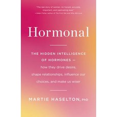 (英文圖書) Hormonal: The Hidden Intelligence of Hormones -- How They Drive Desire Shape R... 平裝版, Little, Brown Spark, 英文