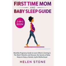 First Time Mom and Baby Sleep Guide 2-in-1 Book: Monthly Pregnancy Guide to Learn What is Coming in ... 精裝版, Native Publisher, 英文