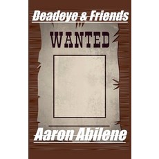 (英文圖書) Deadeye & Friends 平裝版, Syphon Creative, 英文