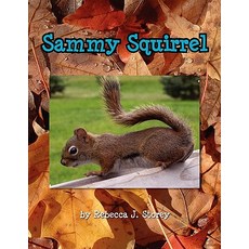 (英文圖書)Sammy Squirrel 平裝版, Xlibris, 英文