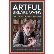(英文圖書) Artful Breakdowns: The Comics of Art Spiegelman 精裝版, University Press of Mississ..., 英文