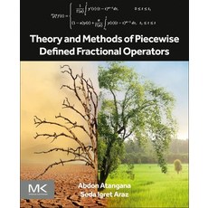 (英文圖書) Theory and Methods of Piecewise Defined Fractional Operators 平裝版, Morgan Kaufmann Publishers, 英文