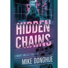 (英文圖書) Hidden Chains 精裝版, Spring St. Studios, 英文