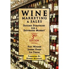 (英文圖書) Wine Marketing and Sales Third Edition: Success Strategies for a Saturated Market 精裝版, Wine Appreciation Guild, 英文