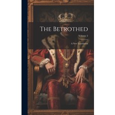 (英文圖書) The Betrothed: A New Translation; Volume 2 精裝版, Legare Street Press, 英文