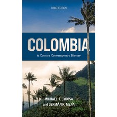 (英文圖書) Colombia: A Concise Contemporary History 平裝版, Rowman & Littlefield Publis..., 英文