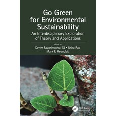 (英文圖書) Go Green for Environmental Sustainability: An Interdisciplinary Exploration of Theory and App... 精裝版, CRC Press, 英文