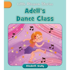 (英文圖書)Adell's Dance Class 平裝版, Cherry Blossom Press, 英文