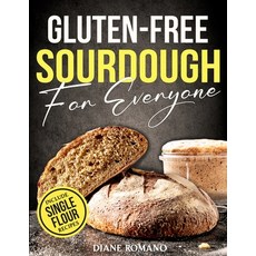 (英文圖書) Gluten-Free Sourdough For Everyone: Practical Guide with Foolproof Techniques f... 平裝版, Independently Published, 英文